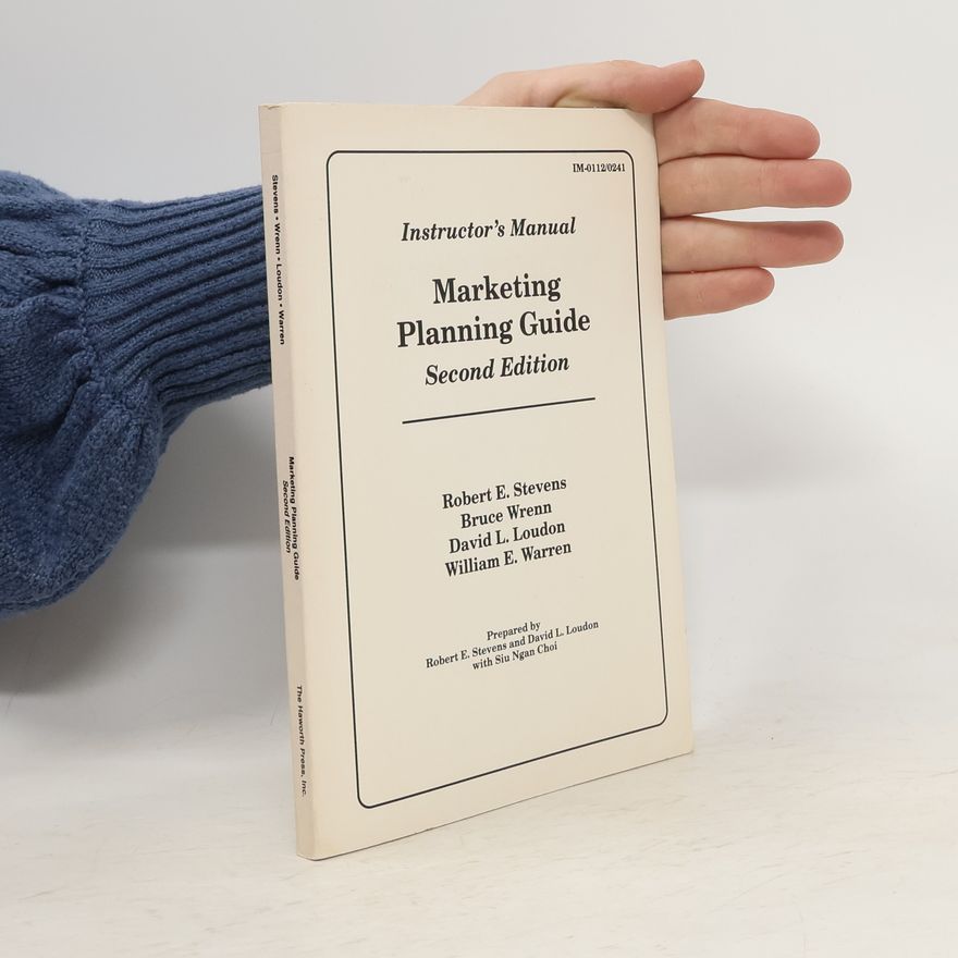 William E. Warren Marketing Planning Guide