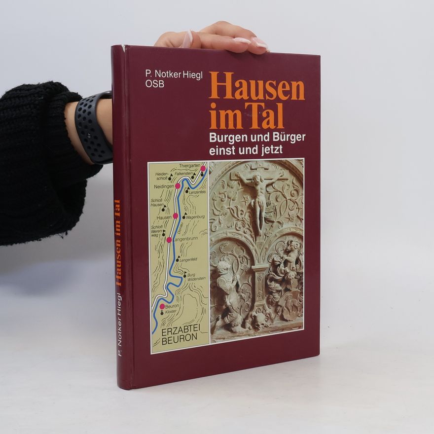 P. Notker Hiegl Hausen im Tal