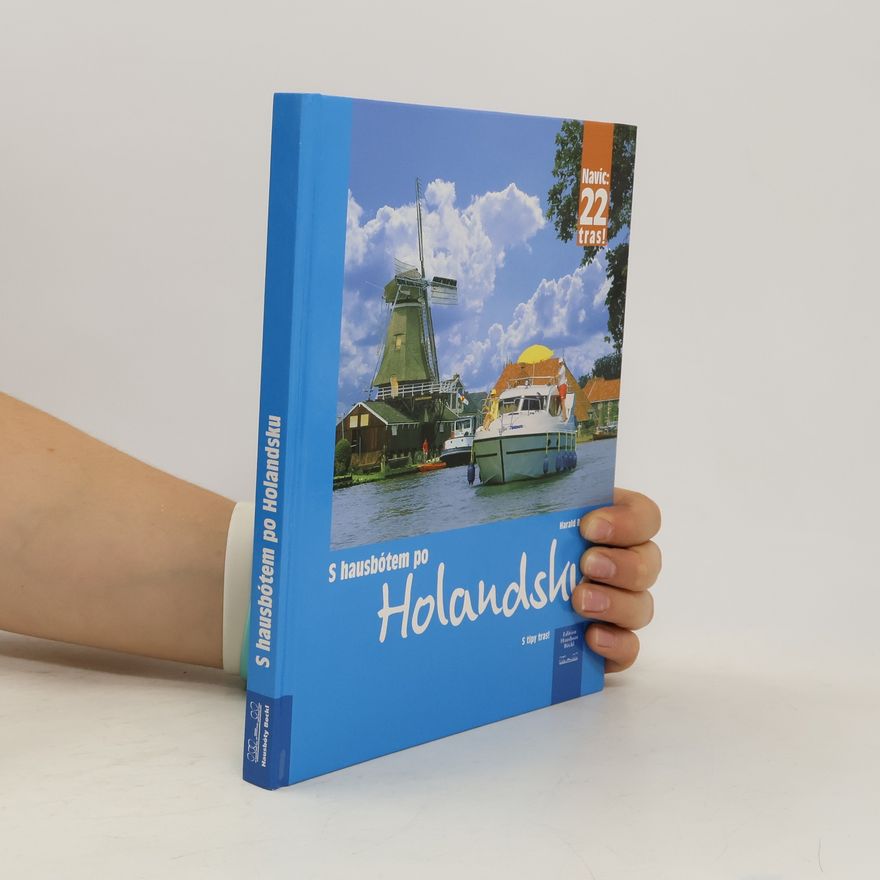 Harald Böckl S hausbótem po Holandsku