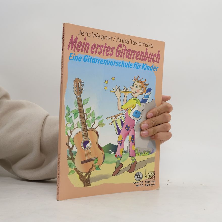 Anna Tasiemska Mein erstes Gitarrenbuch