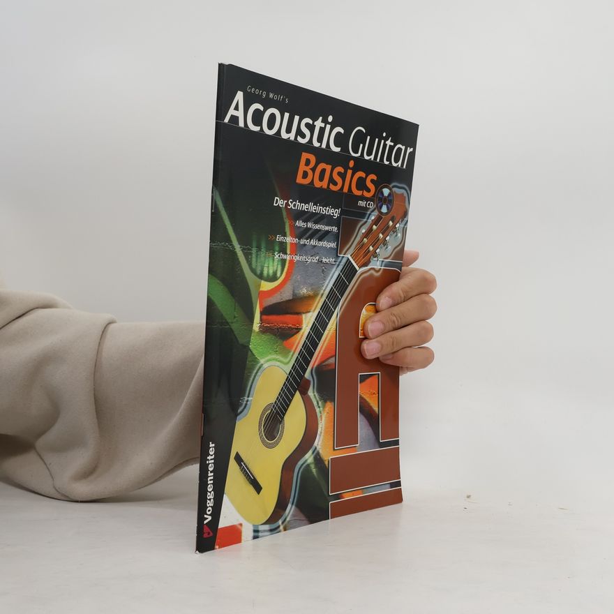 Georg Wolf Acoustic Guitar Basics