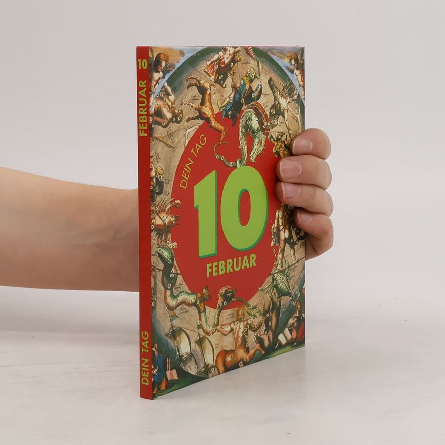 Kolektiv autorů Dein tag 10. Februar
