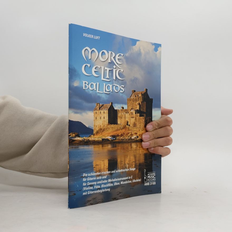 Volker Luft More Celtic Ballads
