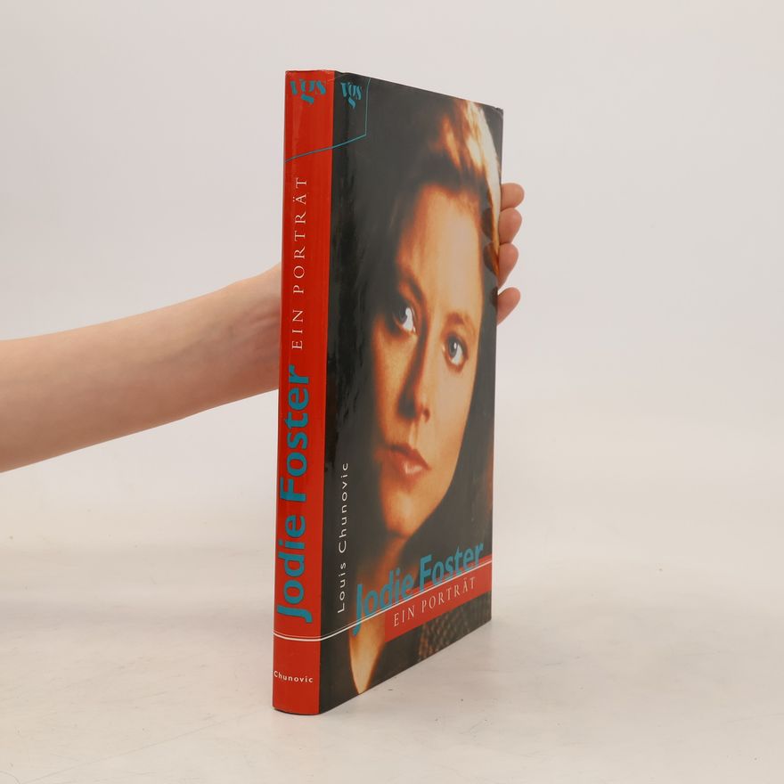 Louis Chunovic Jodie Foster