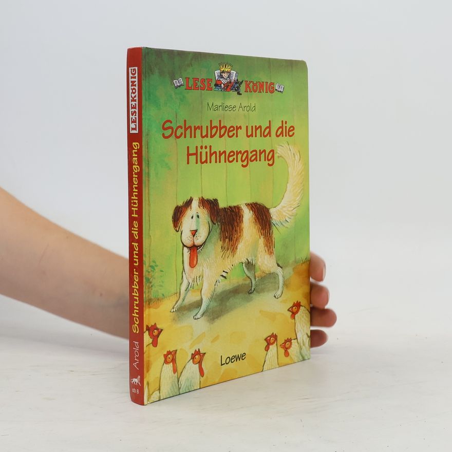 Marliese Arold Schrubber und die Hühnergang