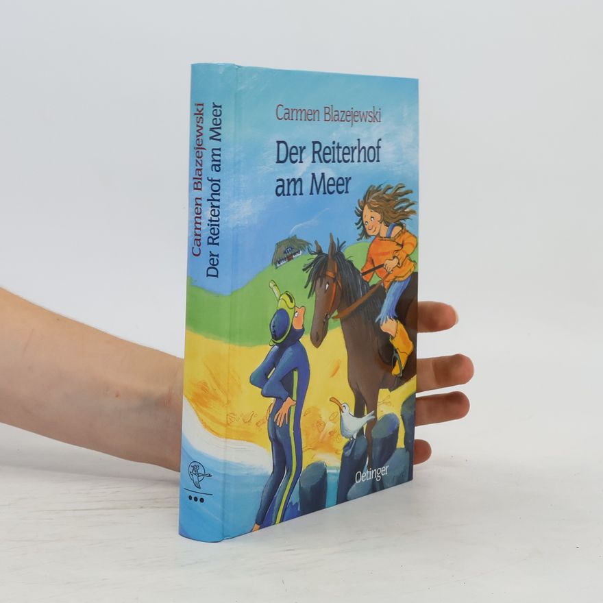 Carmen Blazejewski Der Reiterhof am Meer