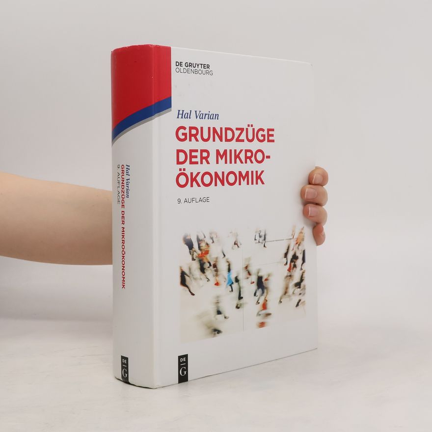 Hal Varian Grundzüge der Mikroökonomik