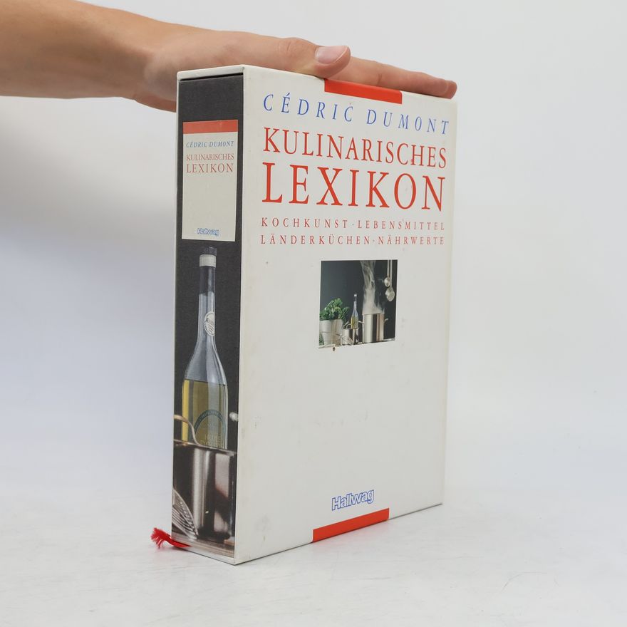 Cédric Dumont Kulinarisches Lexikon
