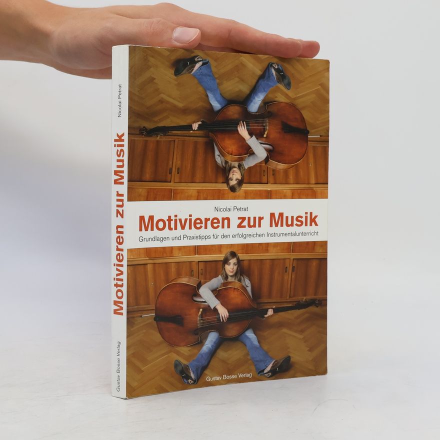 Nicolai Petrat Motivieren zur Musik