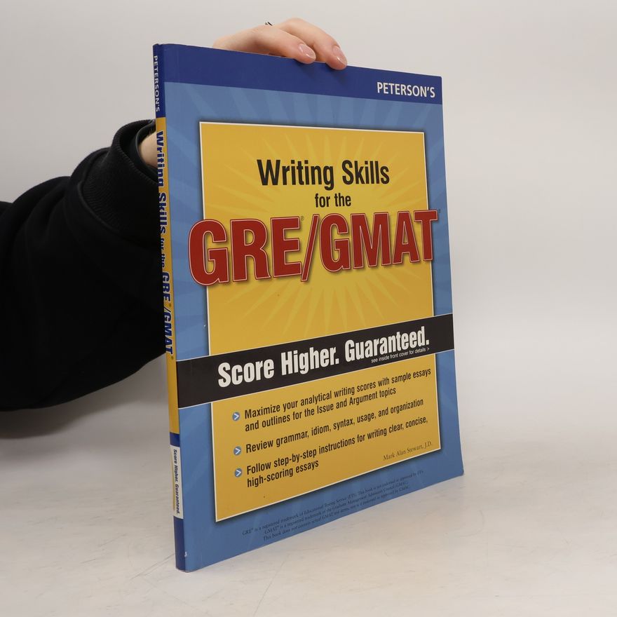 Mark Alan Stewart PETERSON'S: Writing Skills for the GRE/GMAT