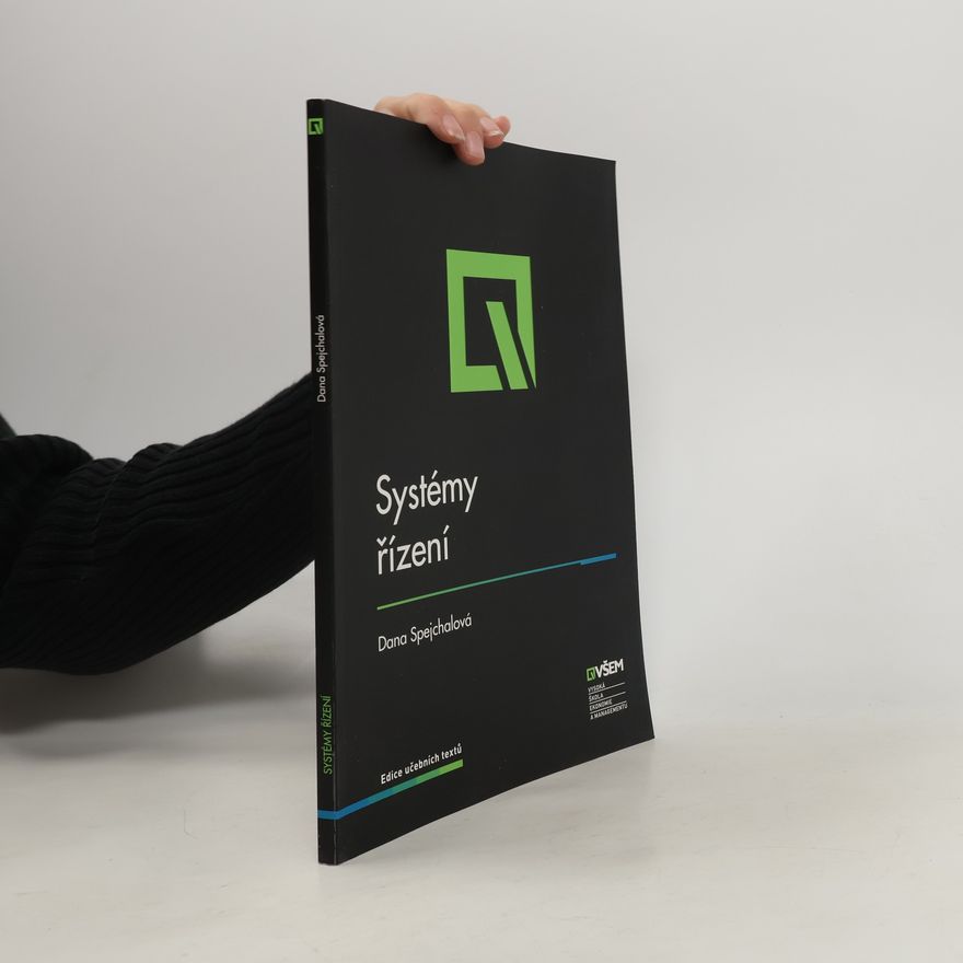 Dana Spejchalová Systémy řízení