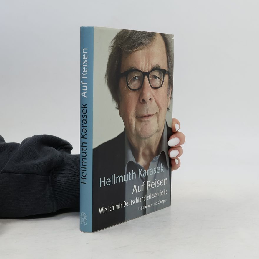 Hellmuth Karasek Auf Reisen