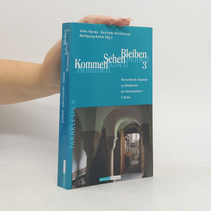 Gerlinde Breithaupt Kommen - Sehen - Bleiben