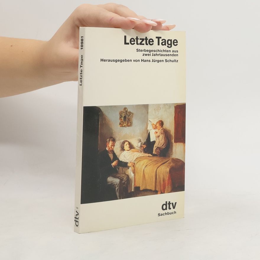 Hans Jürgen Schultz Letzte Tage
