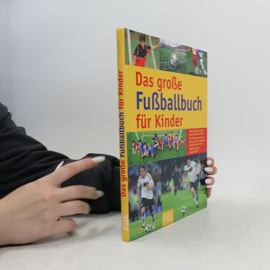Autores varios Das große Fußballbuch für Kinder