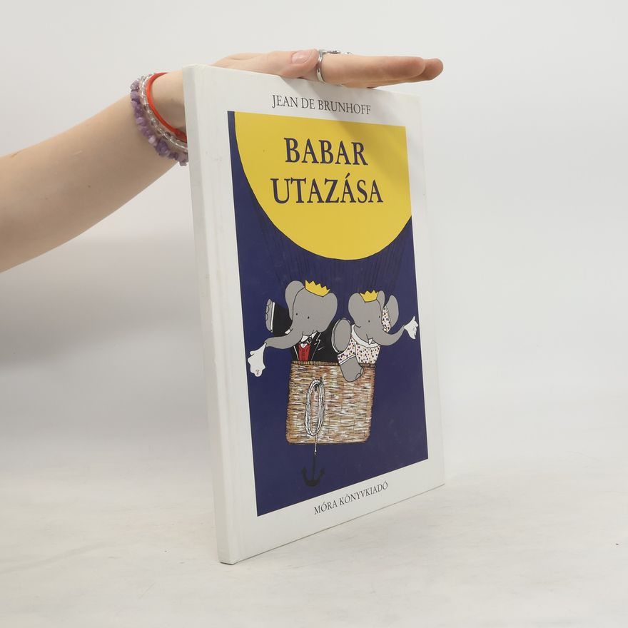 Jean de Brunhoff Babar Utazása