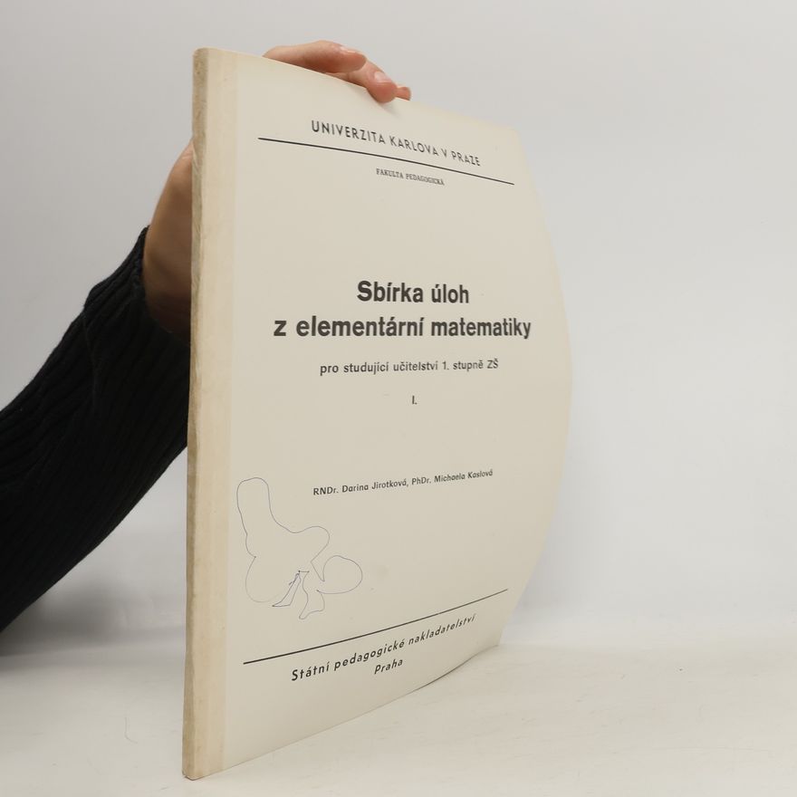 Michaela Kaslová Sbírka úloh z elementární matematiky I.