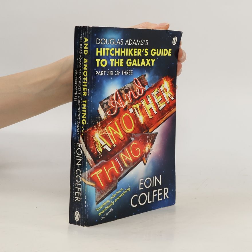 Eoin Colfer And Another Thing ...