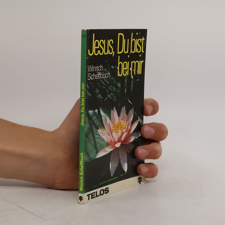 Winrich Scheffbuch Jesus, Du bist bei mir