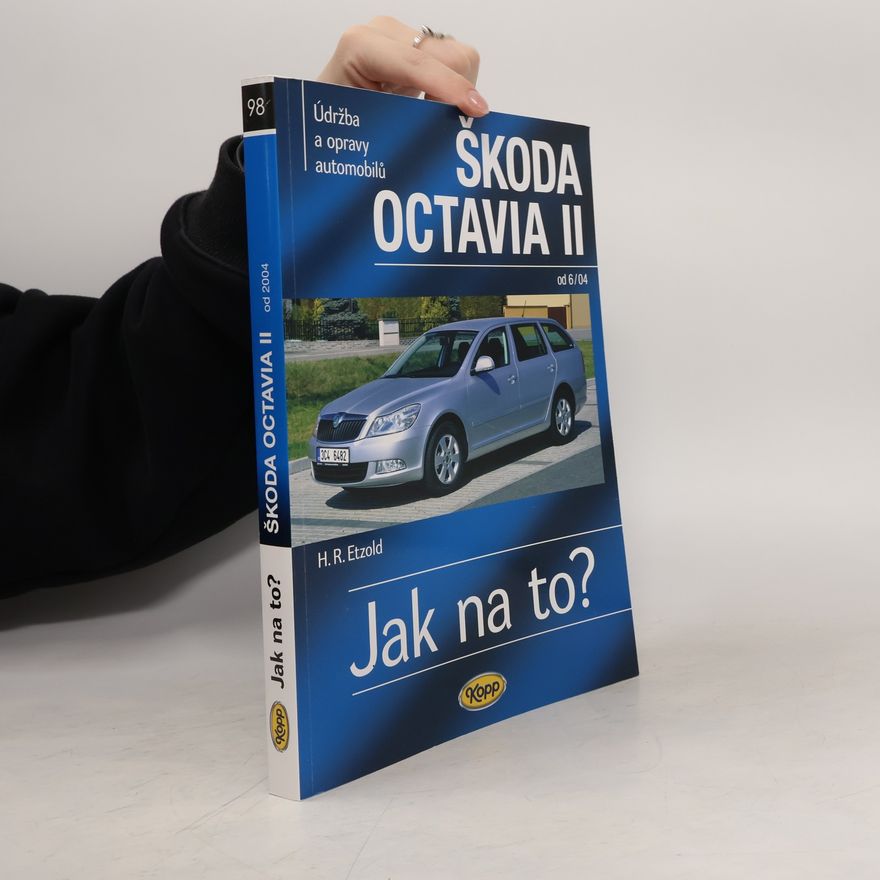 Hans-Rüdiger Etzold Údržba a opravy automobilů Škoda Octavia II Octavia/Octavia Combi