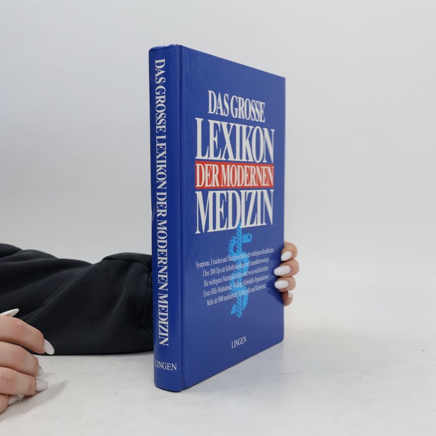Autorenkollektiv Das grosse Lexikon der modernen Medizin
