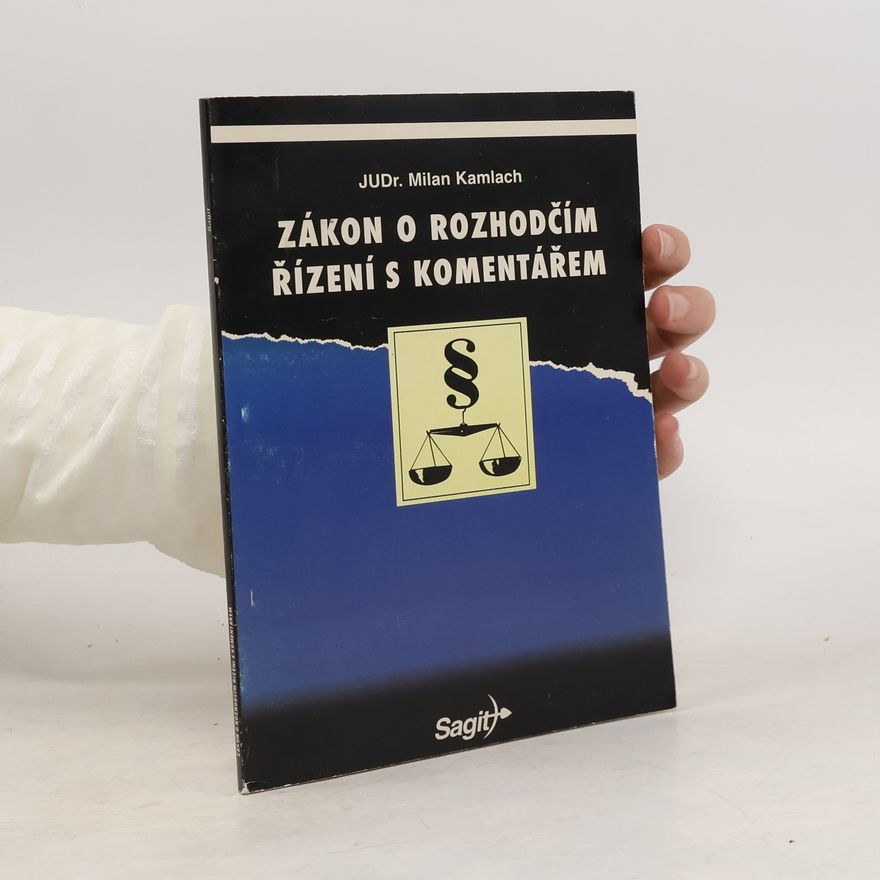 Milan Kamlach Zákon o rozhodčím řízení s komentářem
