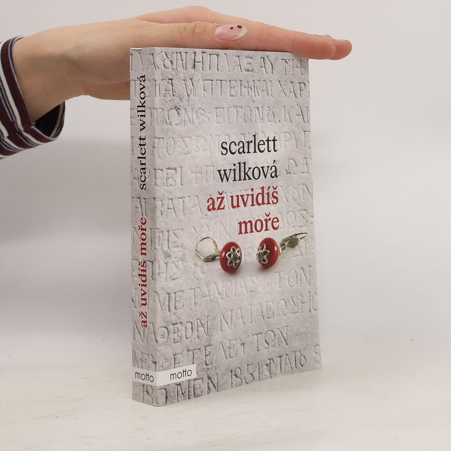 Scarlett Wilková Až uvidíš moře (reading copy)