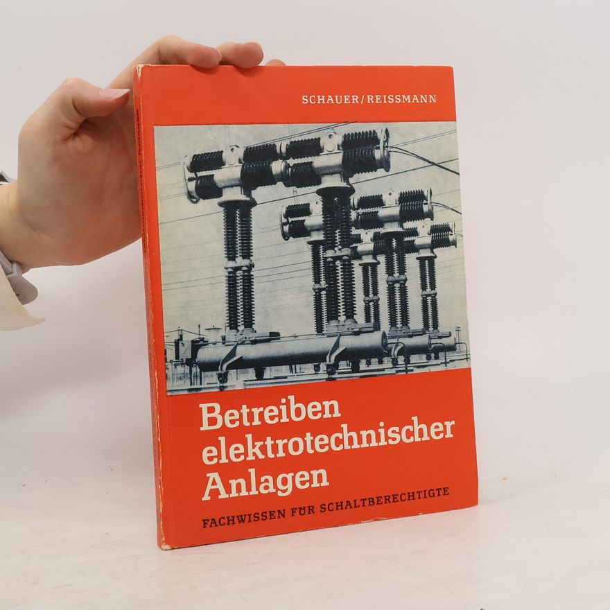 Autorenkollektiv Betreiben elektrotechnischer Anlagen