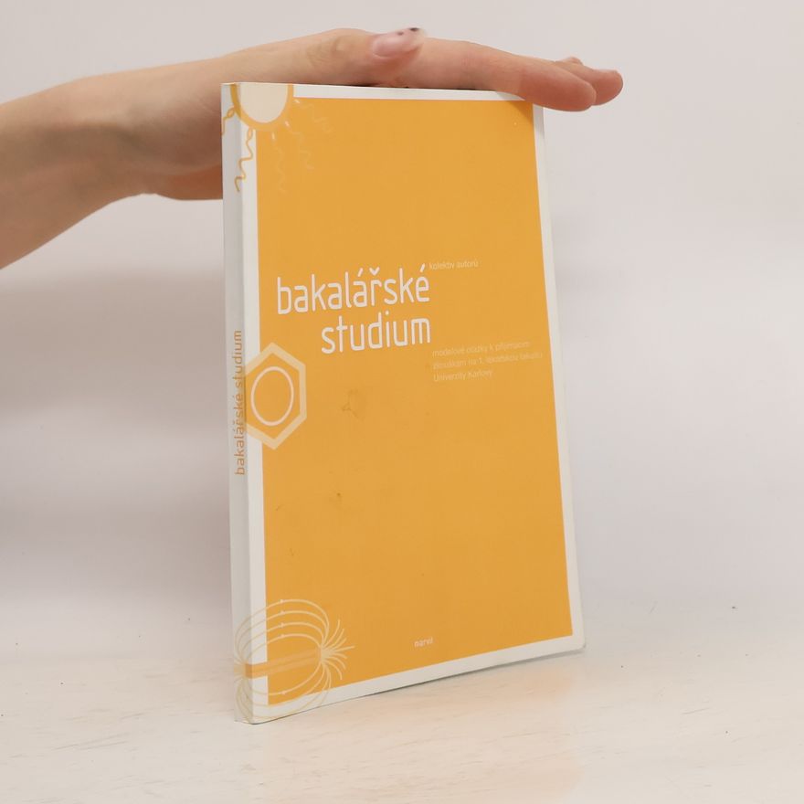 Autorenkollektiv Bakalářské studium. Modelové otázky k přijímacím zkouškám na Univerzitu Karlovu v Praze 1. lékařskou fakultu