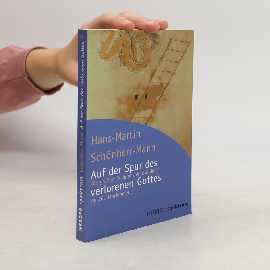 Hans-Martin Lohmann Auf der Spur des verlorenen Gottes