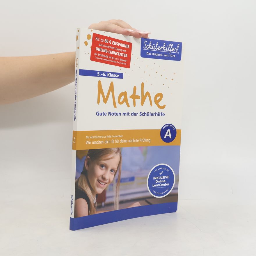 Auteurscollectief Mathe Gute Noten mit der Schülerhilfe. 5.-6. Klasse