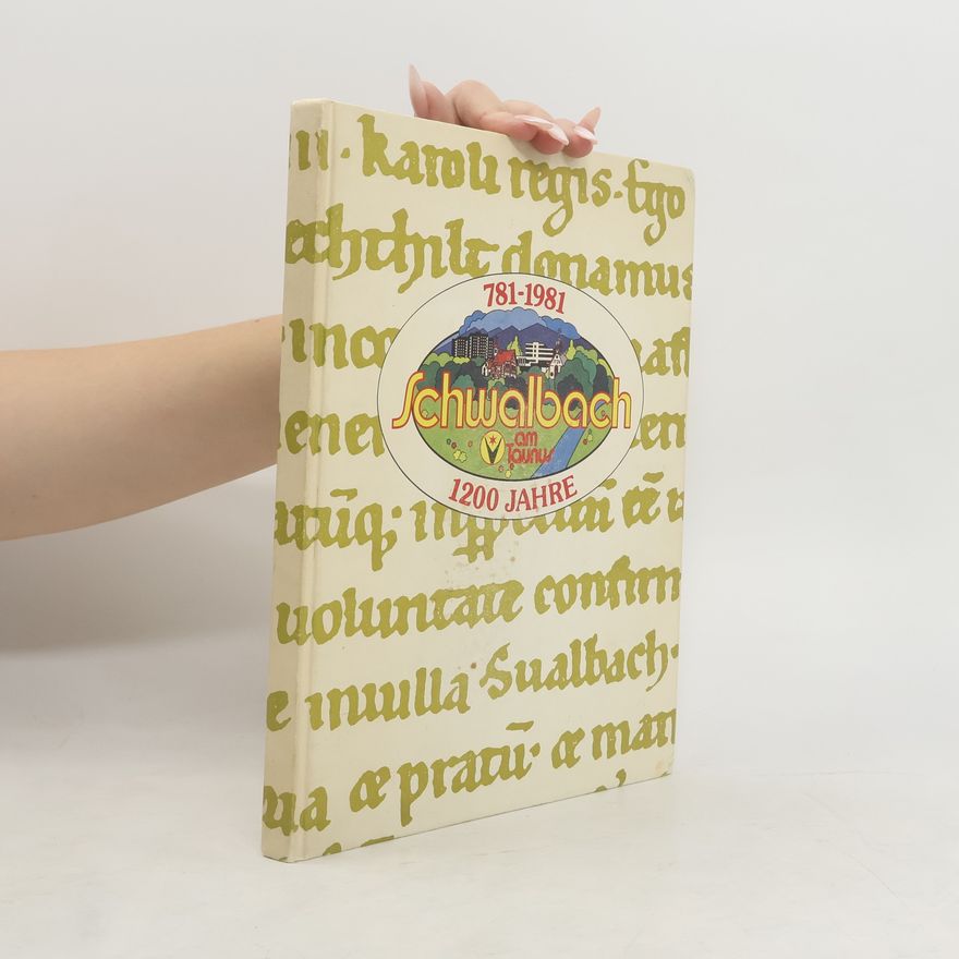 AA.VV. Schwalbach 1200 Jahre