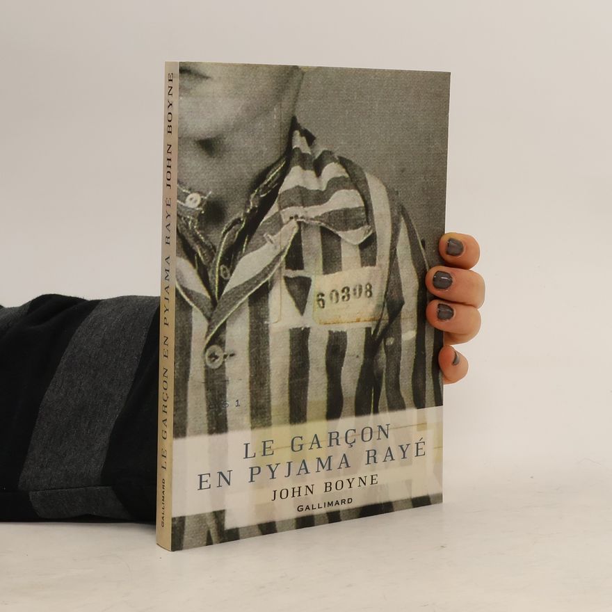 John Boyne Le garçon en pyjama rayé