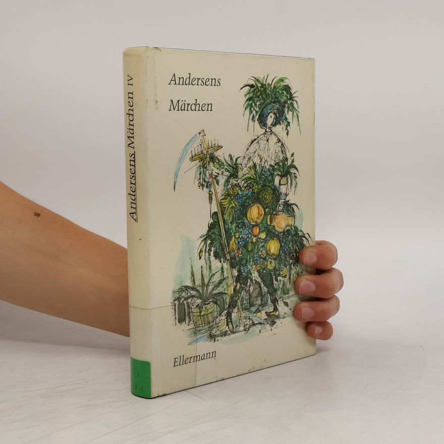 Hans Christian Andersen Andersens Märchen IV