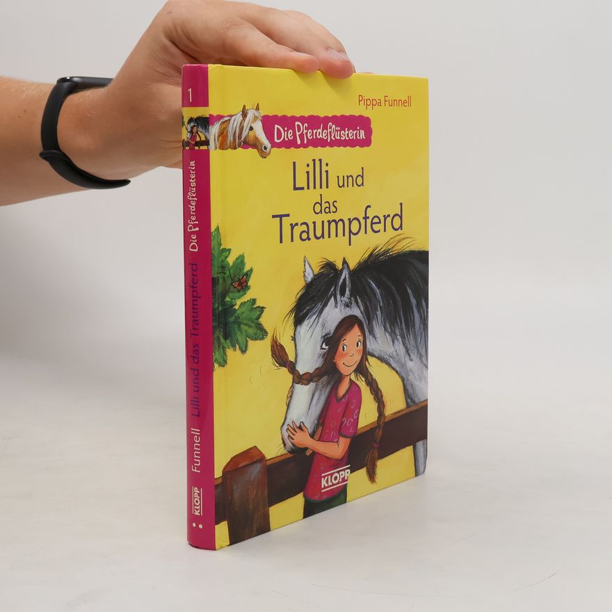 Pippa Funnell Lili und das Traumpferd