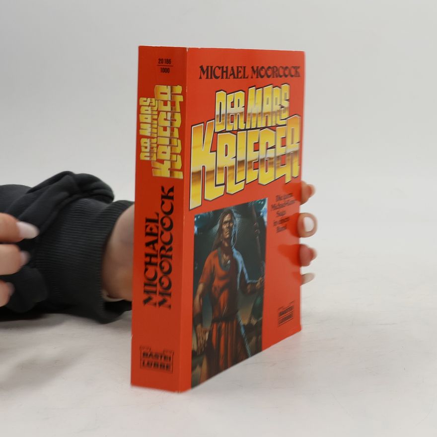 Michael Moorcock Der Mars-Krieger