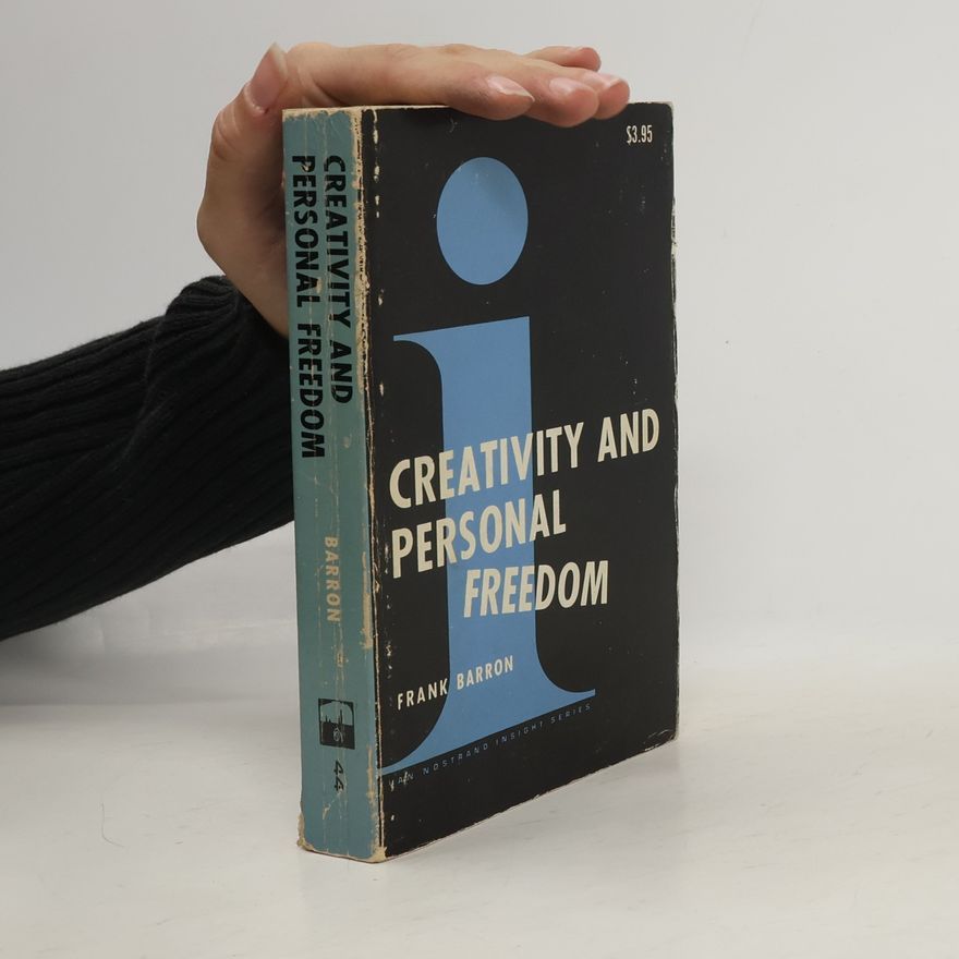 Frank Barron Creativity and Personal freedom