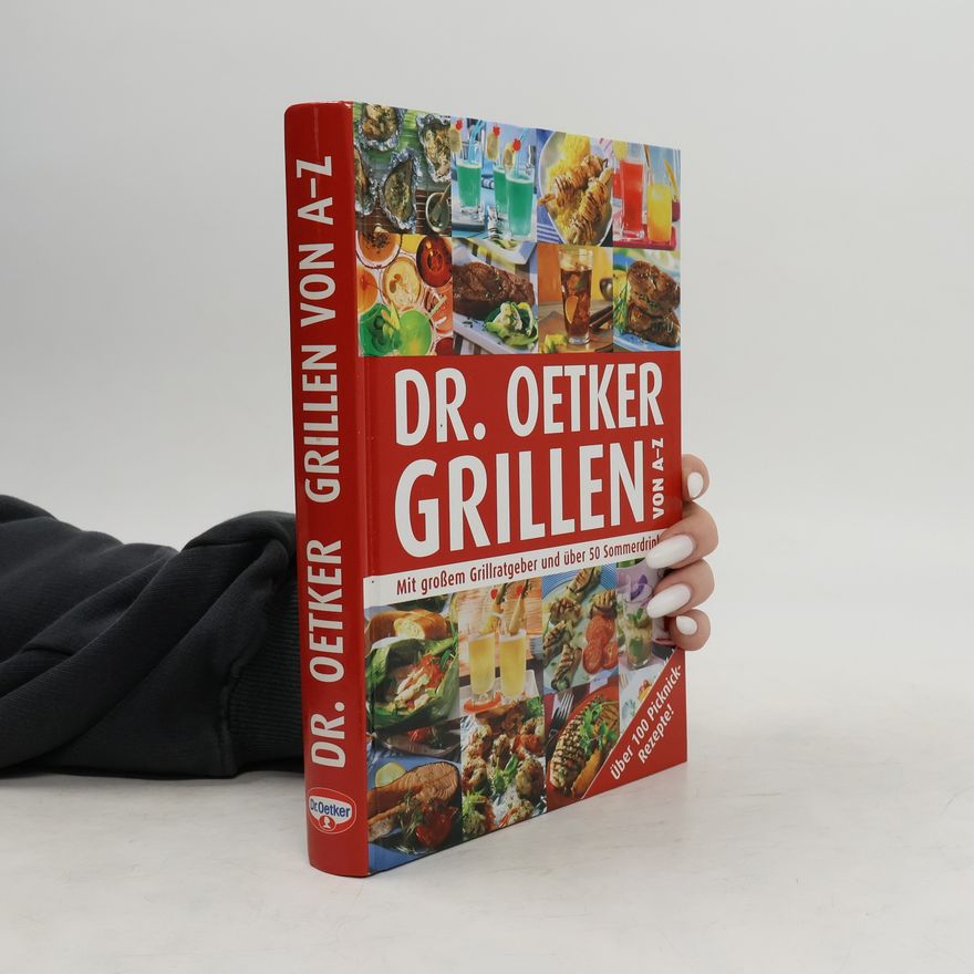 Kolektiv autorů Dr. Oetker Grillen von A-Z