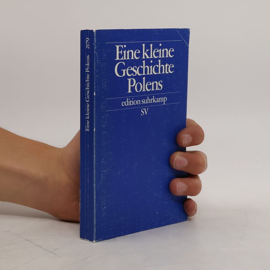 Rudolf Jaworski Eine kleine Geschichte Polens