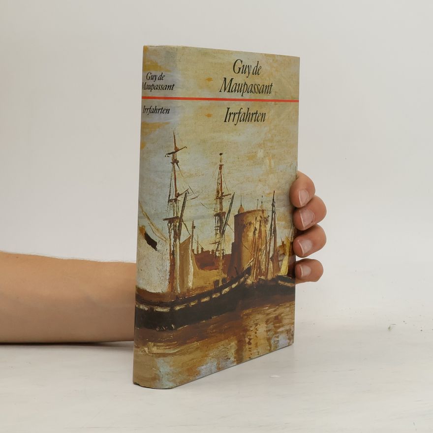 Guy de Maupassant Irrfahrten