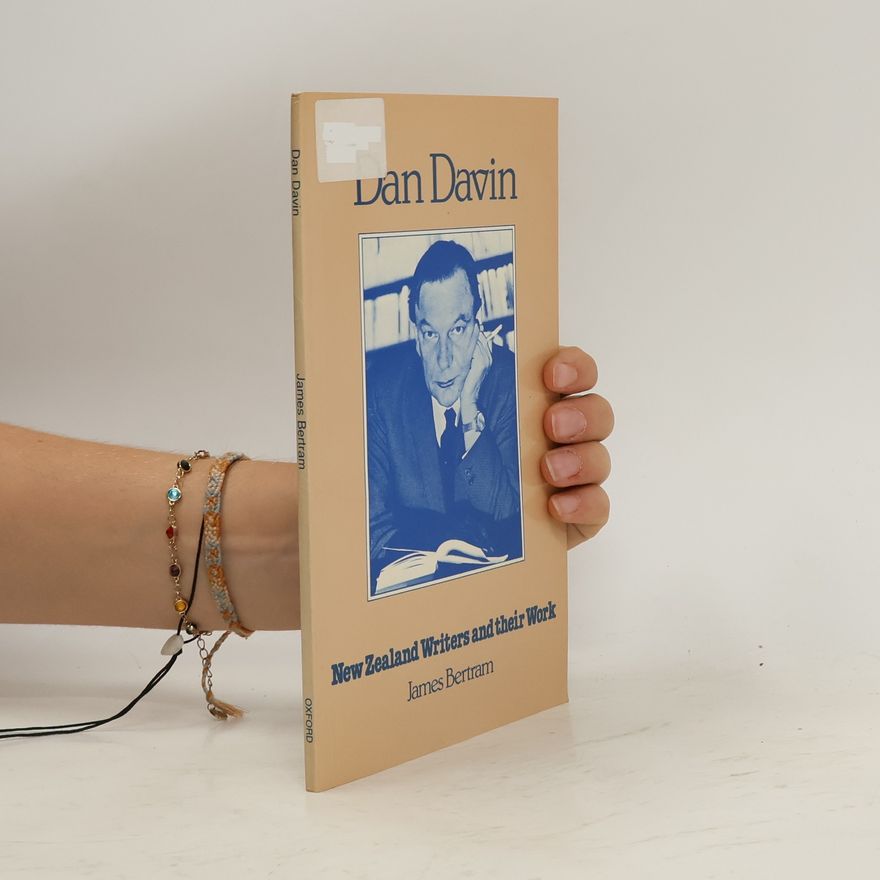 James M. Bertram Dan Davin