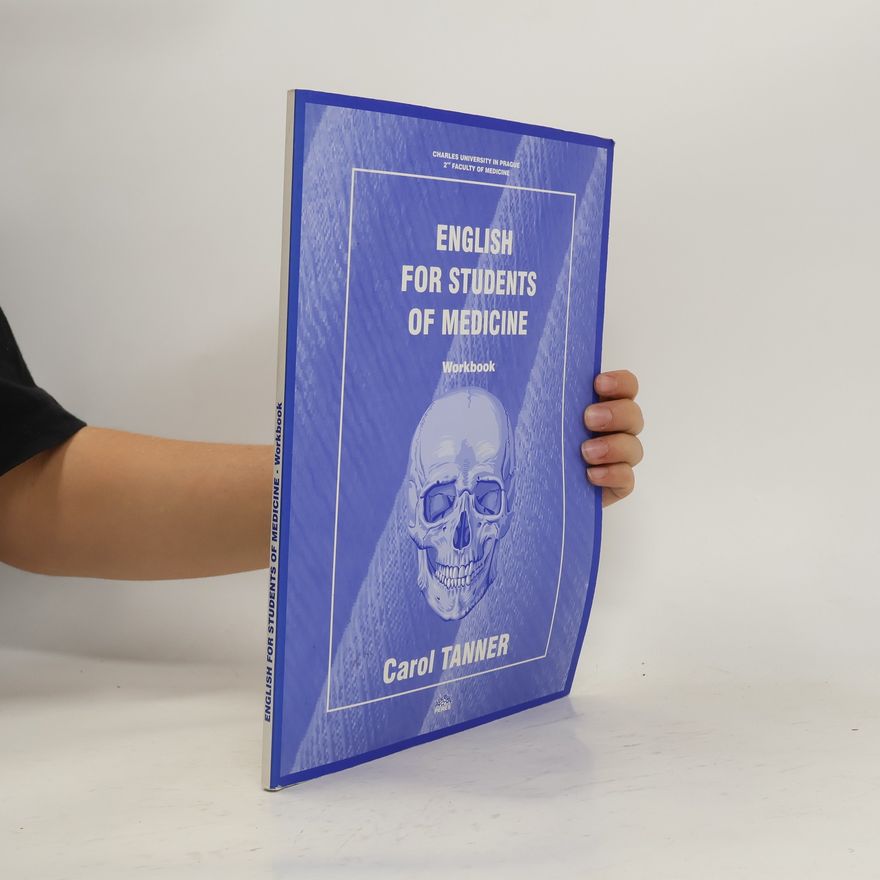 Carol Tanner English for students of medicine : workbook