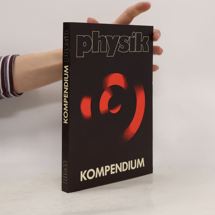 Christoph von Rhöneck Physik-Kompendium