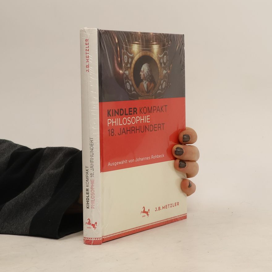 Johannes Rohbeck Kindler kompakt Philosophie 18. Jahrhundert