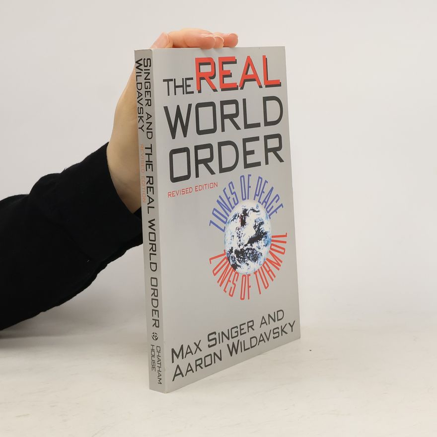 Aaron Wildavsky The Real World Order