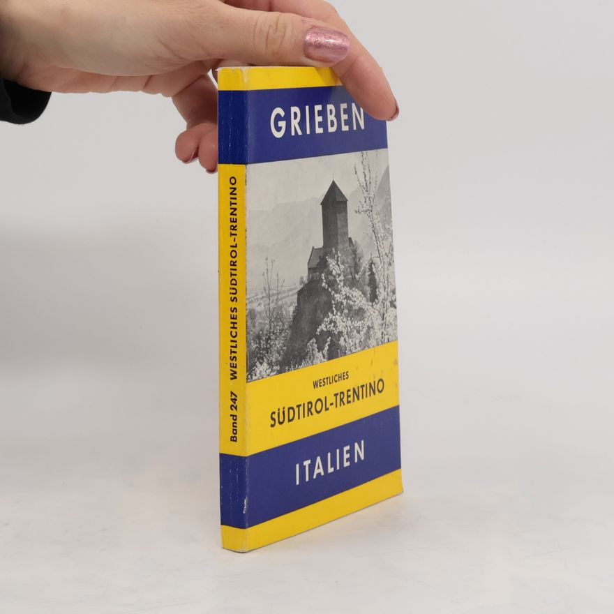 Autorenkollektiv Grieben Italien. Südtirol-Trentino