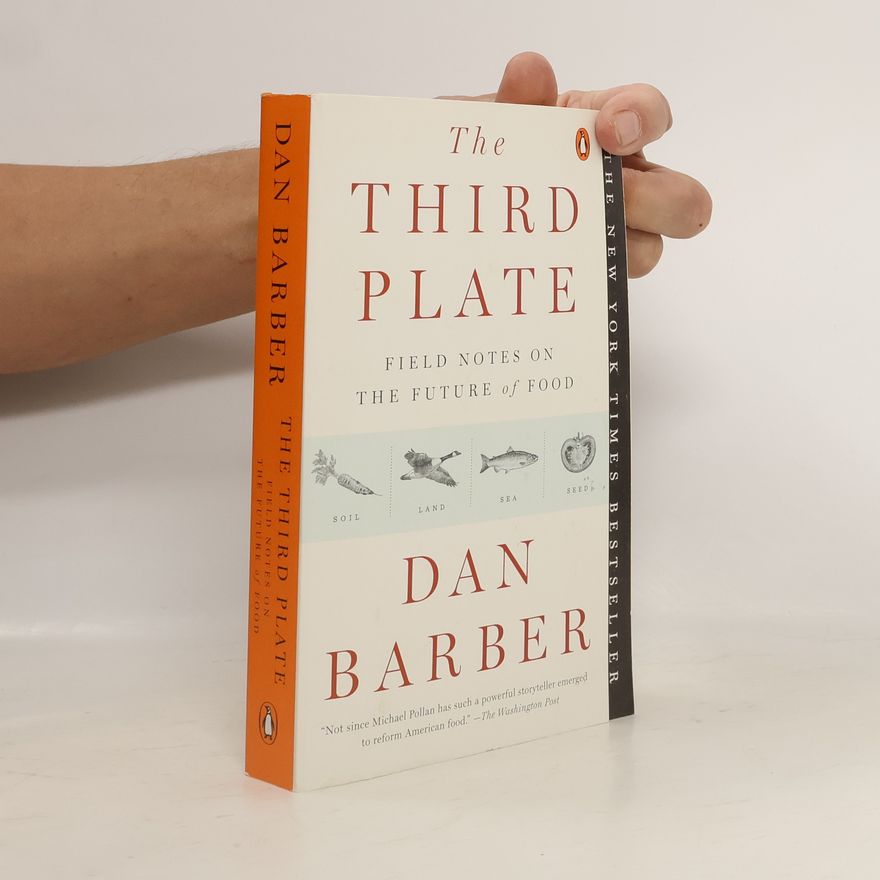 Dan Barber The Third Plate