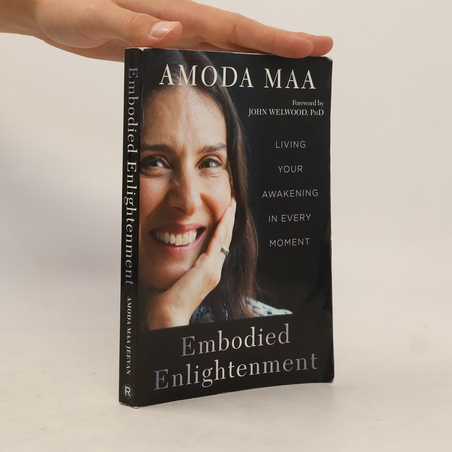 Amoda Maa Jeevan Embodied Enlightenment
