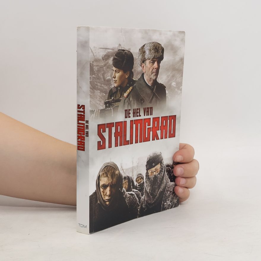 Peter Steeman De hel van Stalingrad