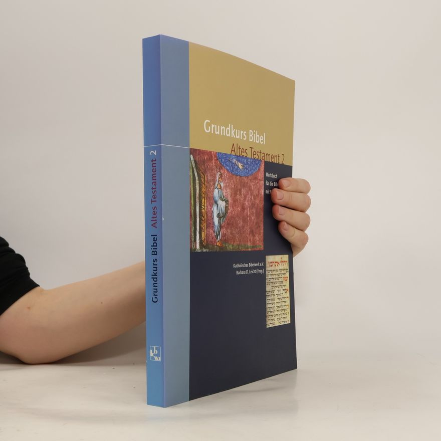 Various authors Grundkurs Bibel - Altes Testament